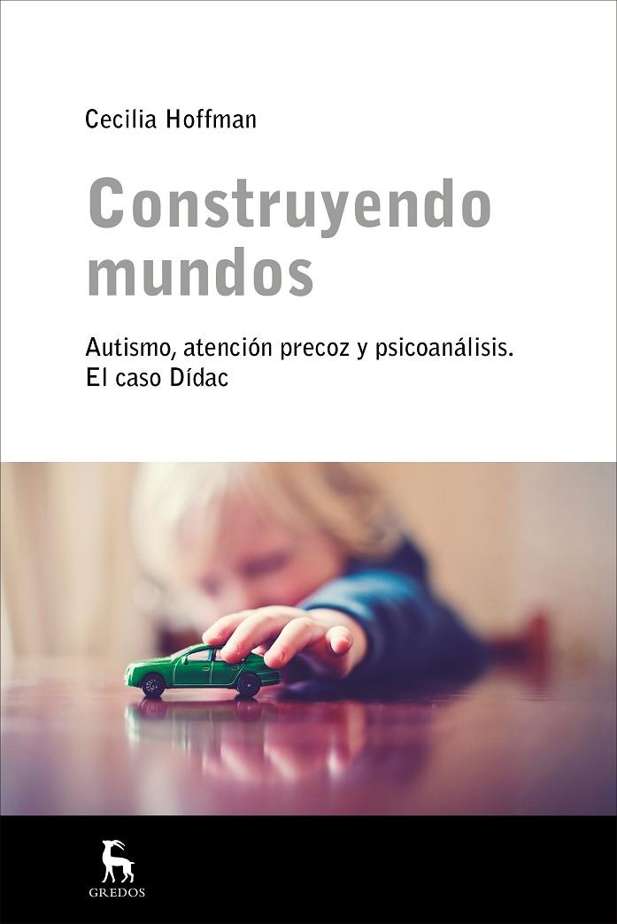 CONSTRUYENDO MUNDOS | 9788424930363 | HOFFMAN HOMS, CECILIA | Galatea Llibres | Librería online de Reus, Tarragona | Comprar libros en catalán y castellano online