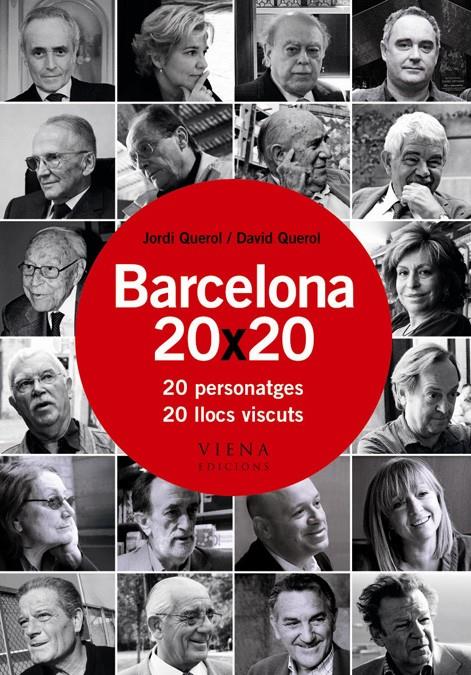 BARCELONA 20 X 20 | 9788483305850 | QUEROL, JORDI/QUEROL, DAVID | Galatea Llibres | Llibreria online de Reus, Tarragona | Comprar llibres en català i castellà online