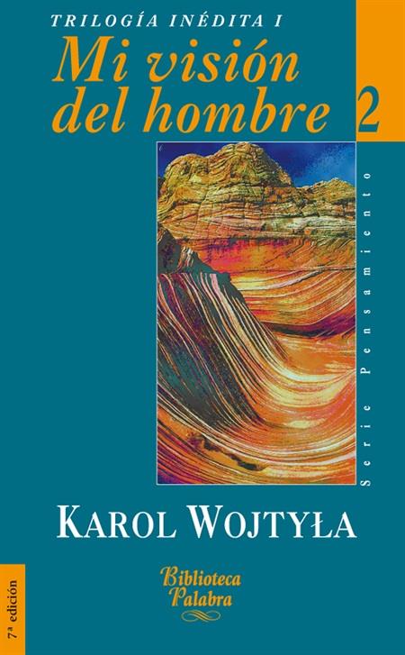 MI VISION DEL HOMBRE | 9788482391823 | WOJTYLA, KAROL | Galatea Llibres | Llibreria online de Reus, Tarragona | Comprar llibres en català i castellà online