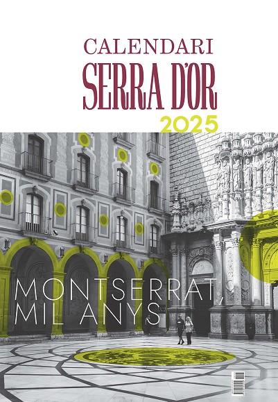 CALENDARI SERRA D'OR 2025 | 9788491913412 | EQUIP EDITORIAL | Galatea Llibres | Librería online de Reus, Tarragona | Comprar libros en catalán y castellano online