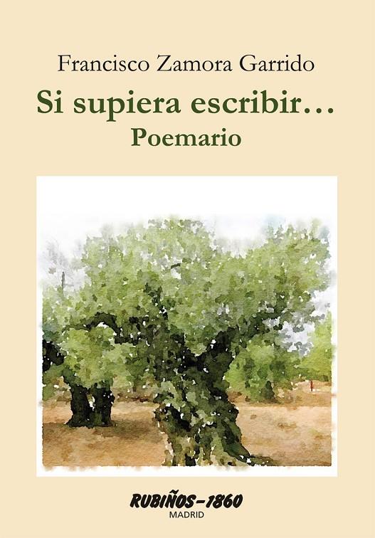 SI SUPIERA ESCRIBIR..... | 9788480411745 | ZAMORA GARRIDO, FCO. | Galatea Llibres | Llibreria online de Reus, Tarragona | Comprar llibres en català i castellà online