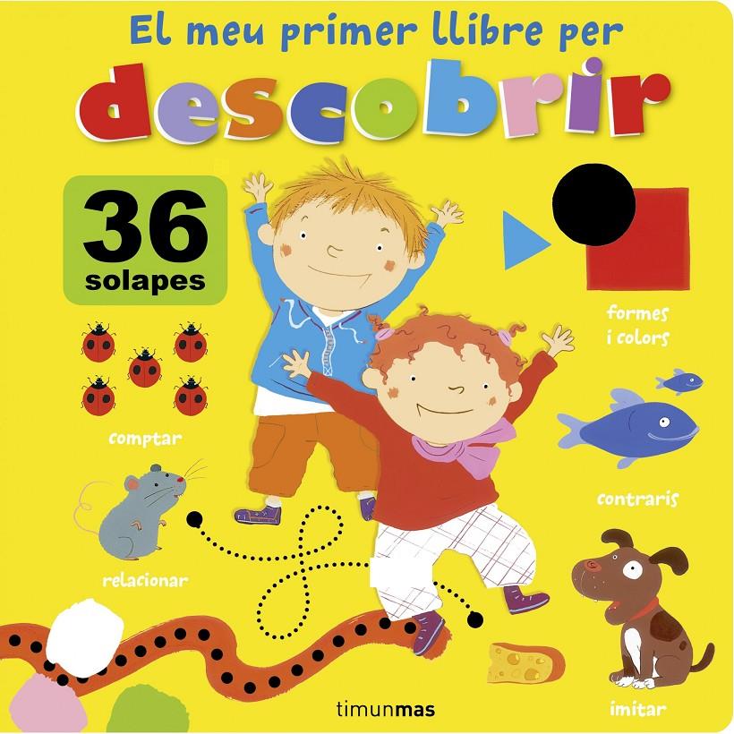 EL MEU PRIMER LLIBRE PER DESCOBRIR | 9788490573358 | MARCEAU, FANI | Galatea Llibres | Llibreria online de Reus, Tarragona | Comprar llibres en català i castellà online