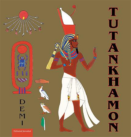 TUTANKHAMON | 9788426138354 | DEMI | Galatea Llibres | Llibreria online de Reus, Tarragona | Comprar llibres en català i castellà online