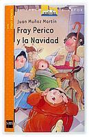 FRAY PERICO Y LA NAVIDAD | 9788434896154 | MUÑOZ MARTIN, JUAN | Galatea Llibres | Llibreria online de Reus, Tarragona | Comprar llibres en català i castellà online