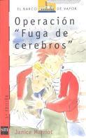 OPERACION "FUGA DE CEREBROS" | 9788434856943 | MARRIOT, JANICE | Galatea Llibres | Librería online de Reus, Tarragona | Comprar libros en catalán y castellano online