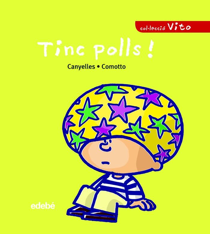 TINC POLLS! (LETRA MANUSCRITA Y LETRA PALO) | 9788423678716 | CANYELLES ROCA, ANNA | Galatea Llibres | Librería online de Reus, Tarragona | Comprar libros en catalán y castellano online