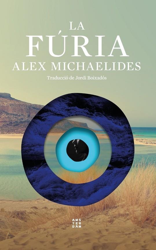 LA FÚRIA | 9788419960139 | MICHAELIDES, ALEX | Galatea Llibres | Llibreria online de Reus, Tarragona | Comprar llibres en català i castellà online