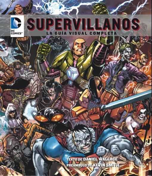 DC COMICS: SUPERVILLANOS | 9788484837510 | WALLACE, DANIEL | Galatea Llibres | Librería online de Reus, Tarragona | Comprar libros en catalán y castellano online