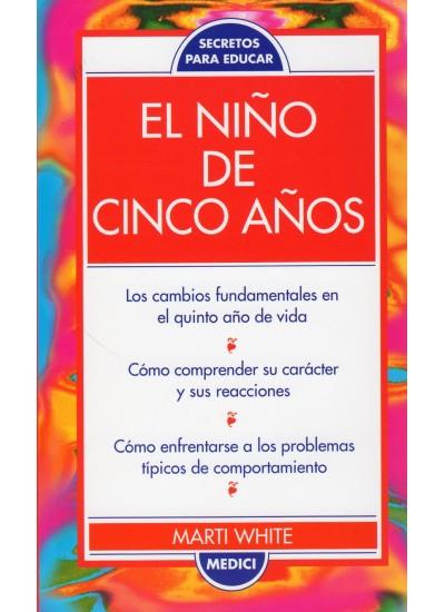 NIÑO DE CINCO AÑOS, EL | 9788486193980 | WHITE, MARTI | Galatea Llibres | Llibreria online de Reus, Tarragona | Comprar llibres en català i castellà online