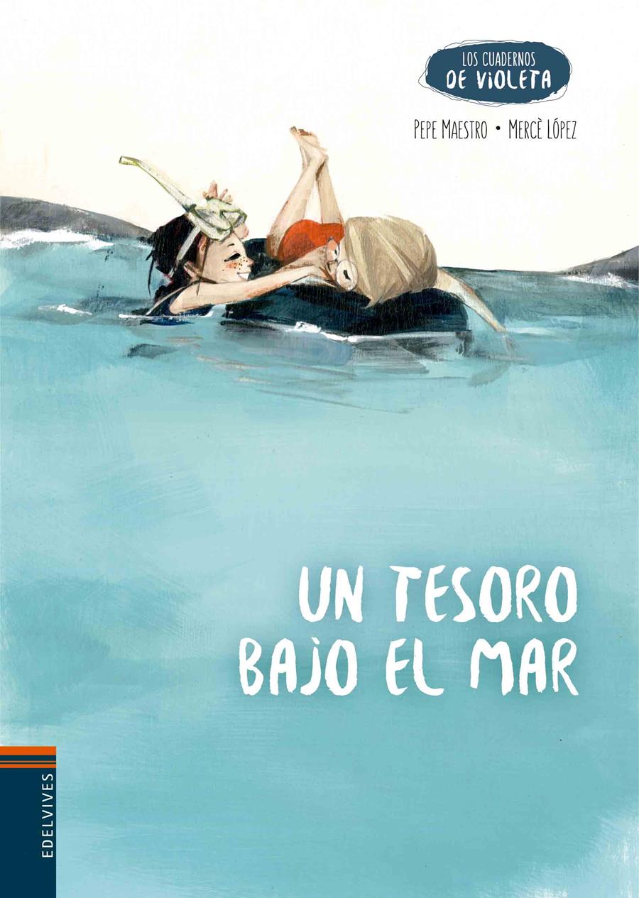 UN TESORO BAJO EL MAR | 9788414002018 | MAESTRO SARRIÓN, JOSE LUIS | Galatea Llibres | Librería online de Reus, Tarragona | Comprar libros en catalán y castellano online