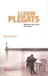 LLEGIM PLEGATS -HISTORIES DELS CLUBS DE LECTURA- | 9788496970427 | CARRILLO, MERCÈ | Galatea Llibres | Llibreria online de Reus, Tarragona | Comprar llibres en català i castellà online