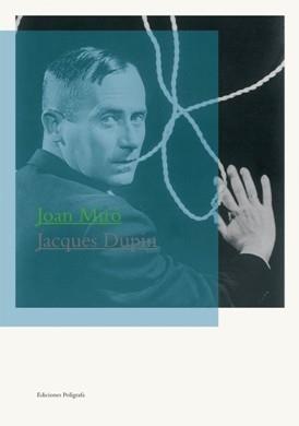 JOAN MIRÓ | 9788434312050 | DUPIN, JACQUES | Galatea Llibres | Librería online de Reus, Tarragona | Comprar libros en catalán y castellano online