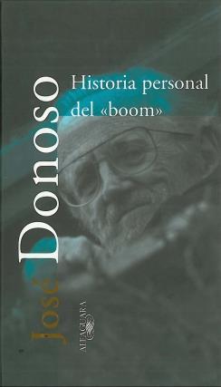 HISTORIA PERSONAL DEL "BOOM" | 9788420430805 | DONOSO, JOSE | Galatea Llibres | Librería online de Reus, Tarragona | Comprar libros en catalán y castellano online