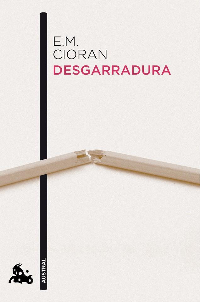 DESGARRADURA | 9788483834978 | CIORAN | Galatea Llibres | Llibreria online de Reus, Tarragona | Comprar llibres en català i castellà online