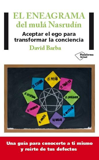 EL ENEAGRAMA DEL MULÁ NASRUDÍN | 9788416256860 | BARBA RONQUILLO, DAVID | Galatea Llibres | Llibreria online de Reus, Tarragona | Comprar llibres en català i castellà online