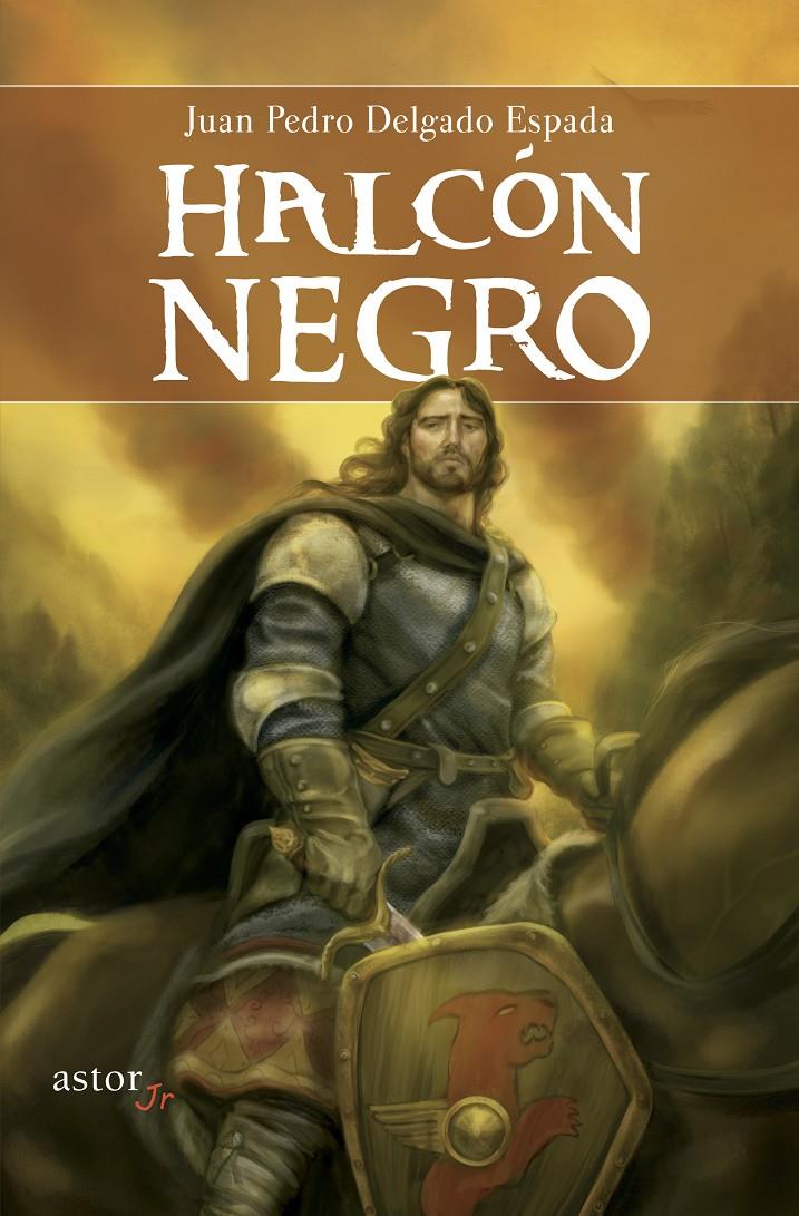 HALCÓN NEGRO | 9788490610176 | DELGADO ESPADA, JUAN PEDRO | Galatea Llibres | Llibreria online de Reus, Tarragona | Comprar llibres en català i castellà online