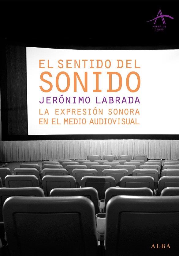 SENTIDO DEL SONIDO, EL | 9788484284383 | LABRADA, JERONIMO | Galatea Llibres | Llibreria online de Reus, Tarragona | Comprar llibres en català i castellà online