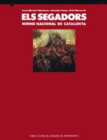 SEGADORS,ELS.HIMNE NACIONAL DE CATALUNYA | 9788478264643 | MASSOT I MUNTANER, JOSEP/PUEYO, SALVADOR | Galatea Llibres | Librería online de Reus, Tarragona | Comprar libros en catalán y castellano online