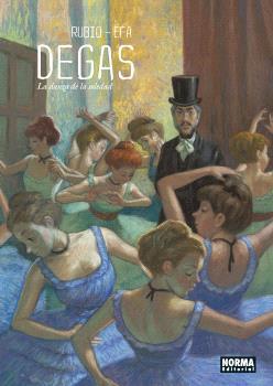 DEGAS. LA DANZA DE LA SOLEDAD | 9788467948547 | RUBIO-EFA | Galatea Llibres | Llibreria online de Reus, Tarragona | Comprar llibres en català i castellà online