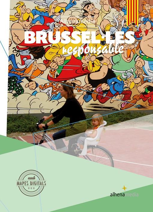 BRUSEL·LES RESPONSABLE | 9788416395651 | BASTART CASSÉ, JORDI | Galatea Llibres | Librería online de Reus, Tarragona | Comprar libros en catalán y castellano online