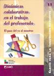 DINAMICAS COLABORATIVAS EN EL TRABAJO DEL PROFESORADO | 9788478272631 | AAVV | Galatea Llibres | Librería online de Reus, Tarragona | Comprar libros en catalán y castellano online