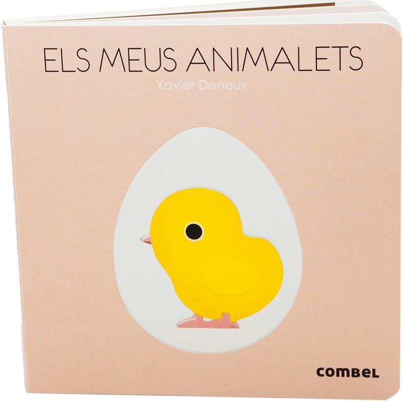 ELS MEUS ANIMALETS | 9788491010418 | DENEUX, XAVIER | Galatea Llibres | Librería online de Reus, Tarragona | Comprar libros en catalán y castellano online