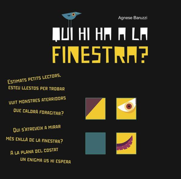 QUI HI HA A LA FINESTRA! | 9788468252919 | Galatea Llibres | Llibreria online de Reus, Tarragona | Comprar llibres en català i castellà online