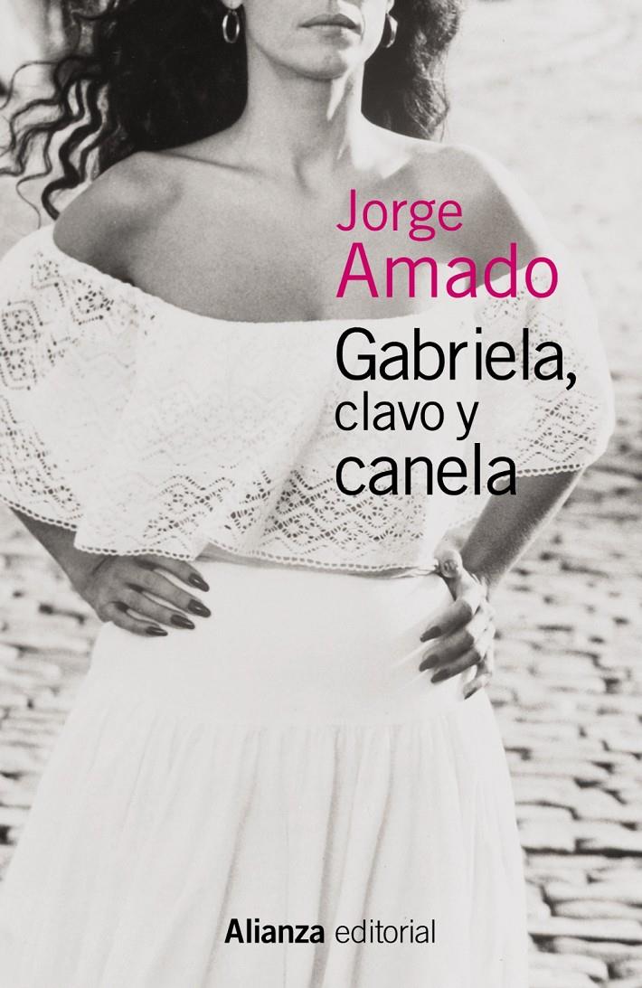 GABRIELA, CLAVO Y CANELA | 9788491043232 | AMADO, JORGE | Galatea Llibres | Librería online de Reus, Tarragona | Comprar libros en catalán y castellano online