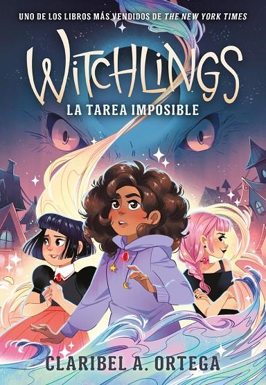 WITCHLINGS. LA TAREA IMPOSIBLE | 9788419521415 | ORTEGA, CLARIBEL A. | Galatea Llibres | Llibreria online de Reus, Tarragona | Comprar llibres en català i castellà online