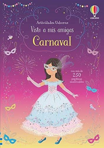 CARNAVAL. VISITO A MIS AMIGAS | 9781474993388 | WATT, FIONA | Galatea Llibres | Llibreria online de Reus, Tarragona | Comprar llibres en català i castellà online