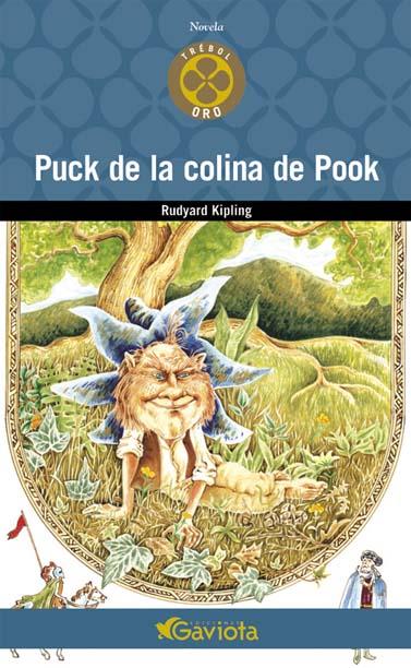 PUCK, DE LA COLINA DE POOK | 9788439216520 | KIPLING, RUDYARD | Galatea Llibres | Llibreria online de Reus, Tarragona | Comprar llibres en català i castellà online