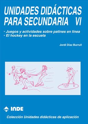 UNIDADES DIDACTICAS PARA SECUNDARIA VI | 9788487330490 | DIAZ BURRULL, JORDI | Galatea Llibres | Llibreria online de Reus, Tarragona | Comprar llibres en català i castellà online