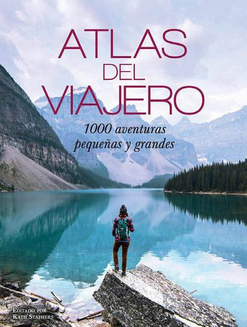 ATLAS DEL VIAJERO | 9789463590785 | STATHERS, KATH | Galatea Llibres | Llibreria online de Reus, Tarragona | Comprar llibres en català i castellà online