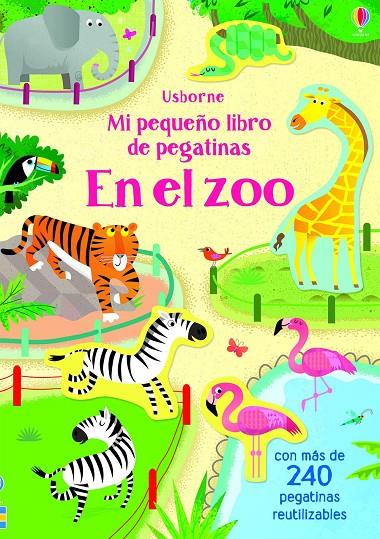 EN EL ZOO PEQUEÑO LIBRO DE PEGATINAS | 9781474960939 | AA.VV | Galatea Llibres | Llibreria online de Reus, Tarragona | Comprar llibres en català i castellà online