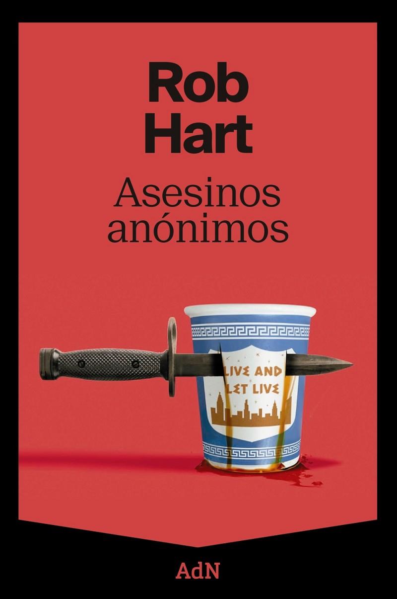 ASESINOS ANÓNIMOS | 9788410138629 | HART, ROB | Galatea Llibres | Llibreria online de Reus, Tarragona | Comprar llibres en català i castellà online