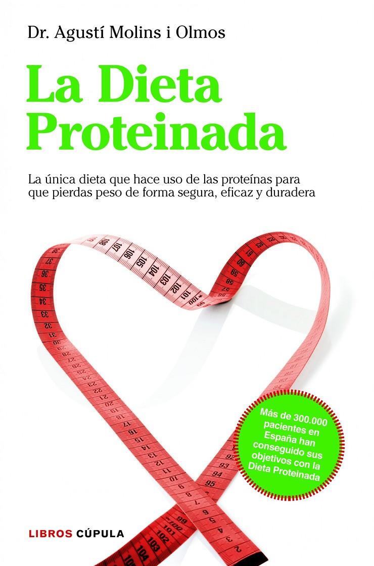 LA DIETA PROTEINADA | 9788448000455 | MOLINS OLMOS, AGUSTI | Galatea Llibres | Llibreria online de Reus, Tarragona | Comprar llibres en català i castellà online