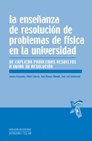 ENSEÑANZA DE RESOLUCION DE PROBLEMAS DE FISICA EN LA UNIV | 9788480639088 | GUISASOLA ARANZABAL, JENARO | Galatea Llibres | Librería online de Reus, Tarragona | Comprar libros en catalán y castellano online