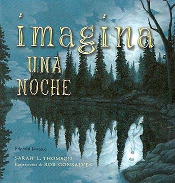 IMAGINA UNA NOCHE | 9788426136268 | THOMSON, SARAH | Galatea Llibres | Llibreria online de Reus, Tarragona | Comprar llibres en català i castellà online