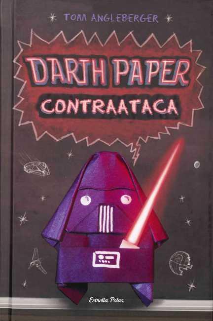 DARTH PAPER CONTRAATACA | 9788499328256 | ANGLEBERGER, TOM | Galatea Llibres | Llibreria online de Reus, Tarragona | Comprar llibres en català i castellà online