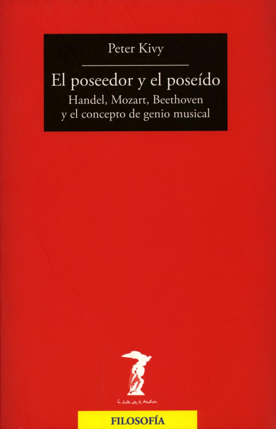 POSEEDOR Y EL POSEIDO | 9788477749370 | KIVY, PETER | Galatea Llibres | Llibreria online de Reus, Tarragona | Comprar llibres en català i castellà online