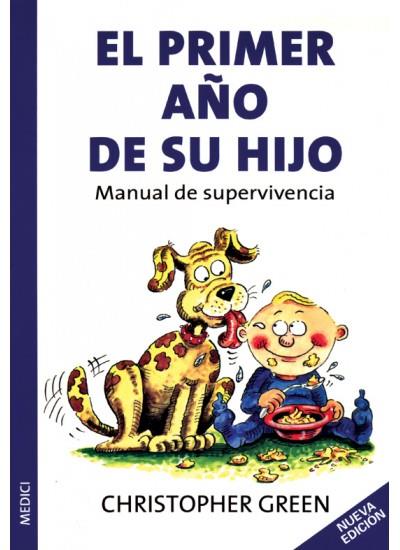 PRIMER AÑO DE SU HIJO, EL | 9788497990226 | GREEN, CHRISTOPHER | Galatea Llibres | Llibreria online de Reus, Tarragona | Comprar llibres en català i castellà online