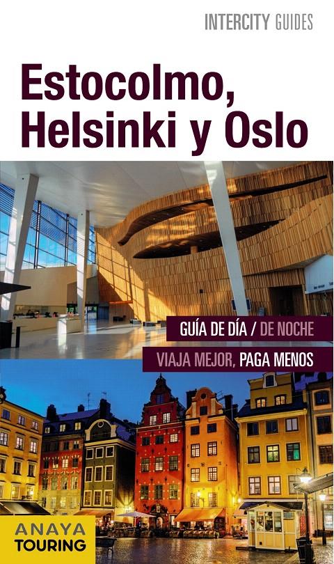 ESTOCOLMO, HELSINKI Y OSLO GUIA | 9788499357393 | ROSAL, MARIO DEL | Galatea Llibres | Librería online de Reus, Tarragona | Comprar libros en catalán y castellano online