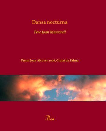 DANSA NOCTURNA | 9788484379683 | MARTORELL, PERE JOAN | Galatea Llibres | Llibreria online de Reus, Tarragona | Comprar llibres en català i castellà online