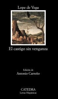 CASTIGO SIN VENGANZA | 9788437626376 | VEGA, LOPE DE | Galatea Llibres | Librería online de Reus, Tarragona | Comprar libros en catalán y castellano online