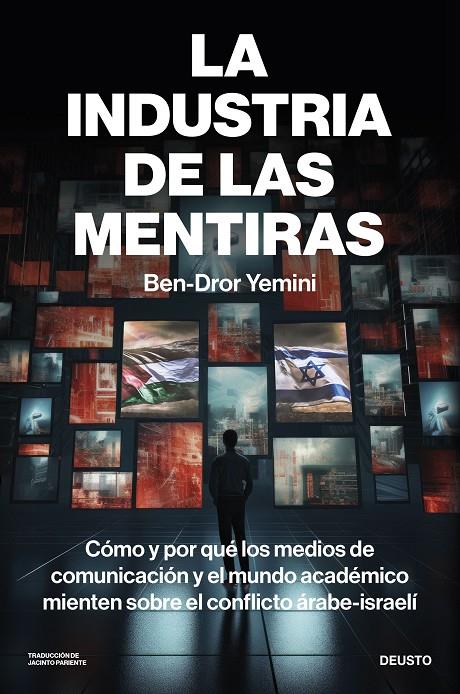 LA INDUSTRIA DE LAS MENTIRAS | 9788423437450 | YEMINI, BEN-DROR | Galatea Llibres | Llibreria online de Reus, Tarragona | Comprar llibres en català i castellà online