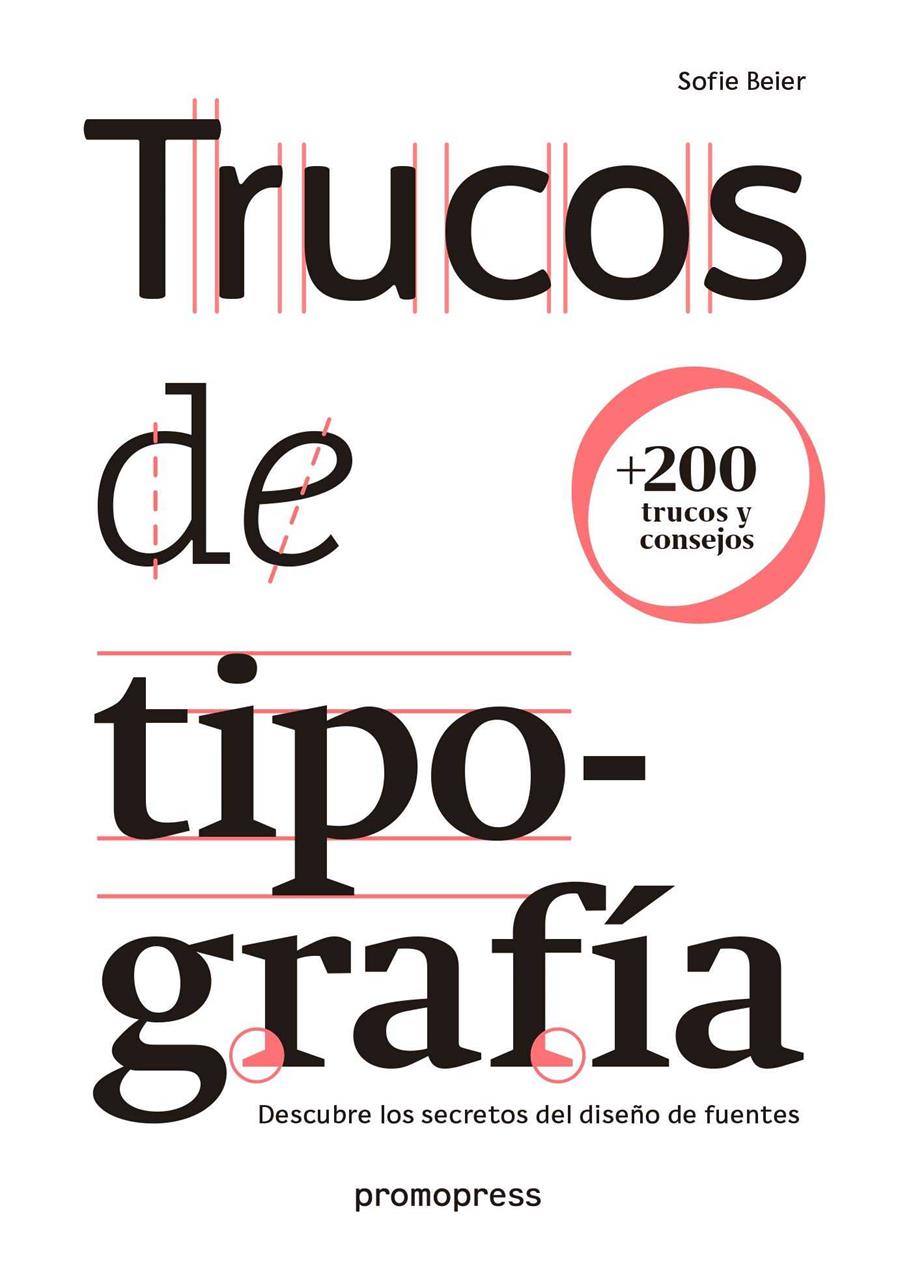 TRUCOS DE TIPOGRAFIA | 9788417412012 | BEIER, SOFIE | Galatea Llibres | Llibreria online de Reus, Tarragona | Comprar llibres en català i castellà online