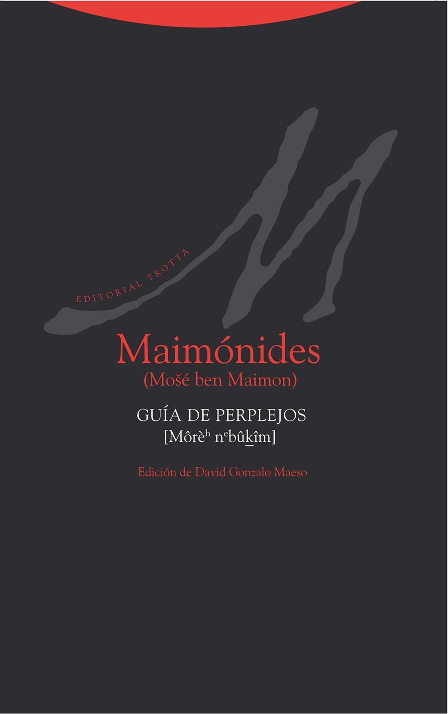 GUÍA DE PERPLEJOS | 9788498795936 | MAIMÓNIDES | Galatea Llibres | Llibreria online de Reus, Tarragona | Comprar llibres en català i castellà online