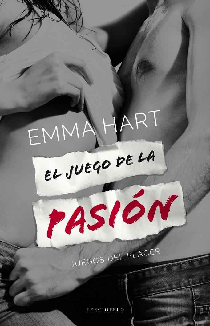 EL JUEGO DE LA PASIÓN (JUEGOS DEL PLACER, 2) | 9788415952763 | HART, EMMA | Galatea Llibres | Llibreria online de Reus, Tarragona | Comprar llibres en català i castellà online