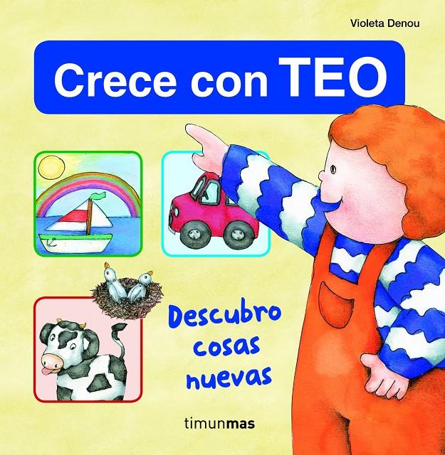 DESCUBRO COSAS NUEVAS. CRECE CON TEO | 9788408108696 | DENOU, VIOLETA | Galatea Llibres | Llibreria online de Reus, Tarragona | Comprar llibres en català i castellà online