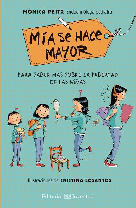 MÍA SE HACE MAYOR | 9788426147899 | PEITX, MÒNICA | Galatea Llibres | Llibreria online de Reus, Tarragona | Comprar llibres en català i castellà online